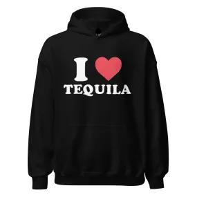 I Love Tequila Hoodie Midweight Blended Cotton Unisex Pullover