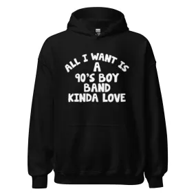 Midweight Hoodie Top Koala All I Want is a 90's Boy Band Kinda Love Pullover